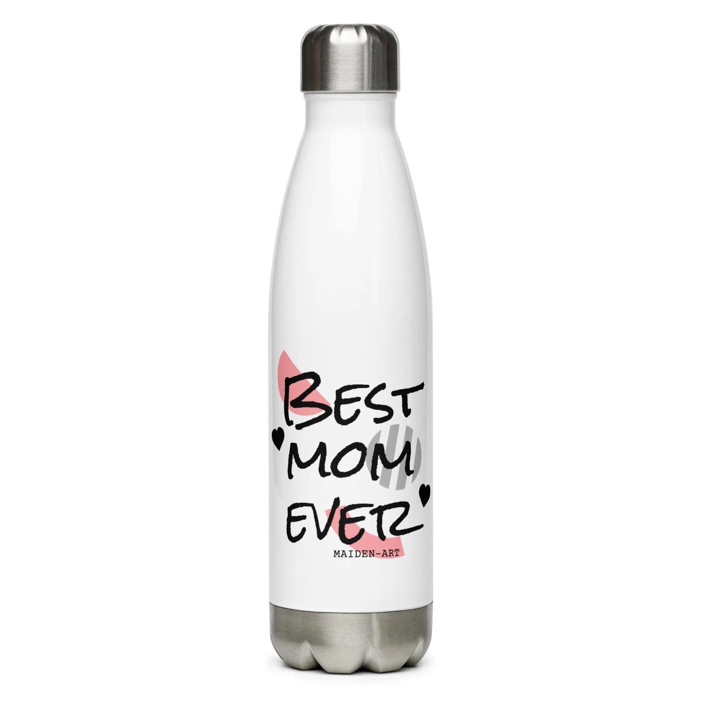 "Best Mom Ever" Stainless Steel Water Bottle